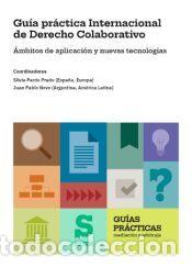 Libros: Gu&iacute;a pr&aacute;ctica Internacional de Derecho Colaborativo - Pardo Prado, Silvia ; Neve, Juan Pablo