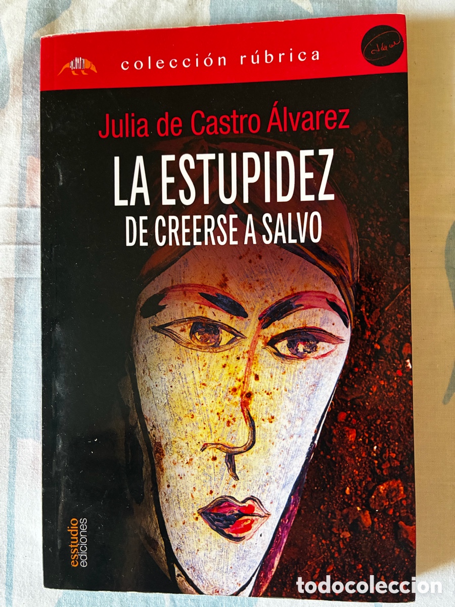 Libros: La estupidez de creerse a salvo