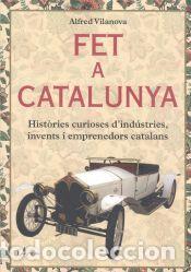 Libros: Fet a Catalunya - Vilanova Guix&eacute;, Alfred