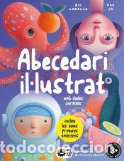 Libros: Abecedari il&middot;lustrat amb dades curioses - Caralca, Ric; Ju, Pau