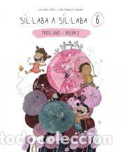 Libros: S&iacute;l&middot;laba a s&iacute;l&middot;laba 6 - Ayn&eacute; L&oacute;pez, Eva