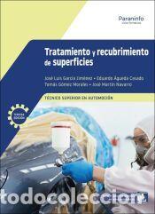 Libros: Tratamiento y recubrimiento de superficies 3.&ordf; edici&oacute;n 2026 - &Aacute;GUEDA CASADO, EDUARDO;GARC&Iacute;A
