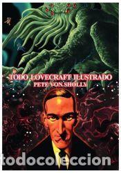 Libros: Todo Lovecraft Ilustrado - Foto 1