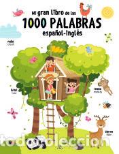 Libros: Mi Gran Libro de las 1.000 Palabras Espa&ntilde;ol-Ingl&eacute;s - Equipo Editorial