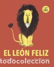 Libros: El le&oacute;n feliz - Fatiio, Louse