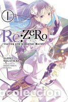 Libros: Re:ZERO -Starting Life in Another World-, Vol. 1 (light novel) - Nagatsuki, Tappei