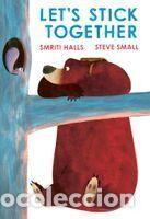 Libros: Lets Stick Together - Halls, Smriti