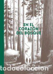 Libros: En el coraz&oacute;n del bosque (C&oacute;mic) - Lomig