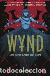 Libros: Wynd n&ordm; 04 - Dialynas, Michael; Tynion IV, James