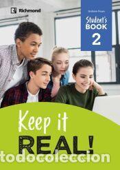 Libros: KEEP IT REAL! 2 STUDENTS BOOK ED26