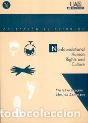 Libros: Non foundational human rights and culture - S&aacute;nchez, Maria Purificaci&oacute;n