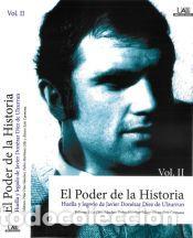 Libros: El poder de la historia : huella y legado de Javier Don&eacute;zar D&iacute;ez de Ulzurrun. Vol. II - D&iacute;az