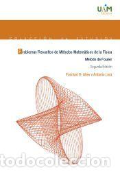 Libros: Problemas resueltos de M&eacute;todos Matem&aacute;ticos de la F&iacute;sica. M&eacute;todo de Fourier (2&ordf; edici&oacute;n) - Aliev,