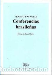 Libros: Conferencias brasile&ntilde;as - Basaglia, Franco