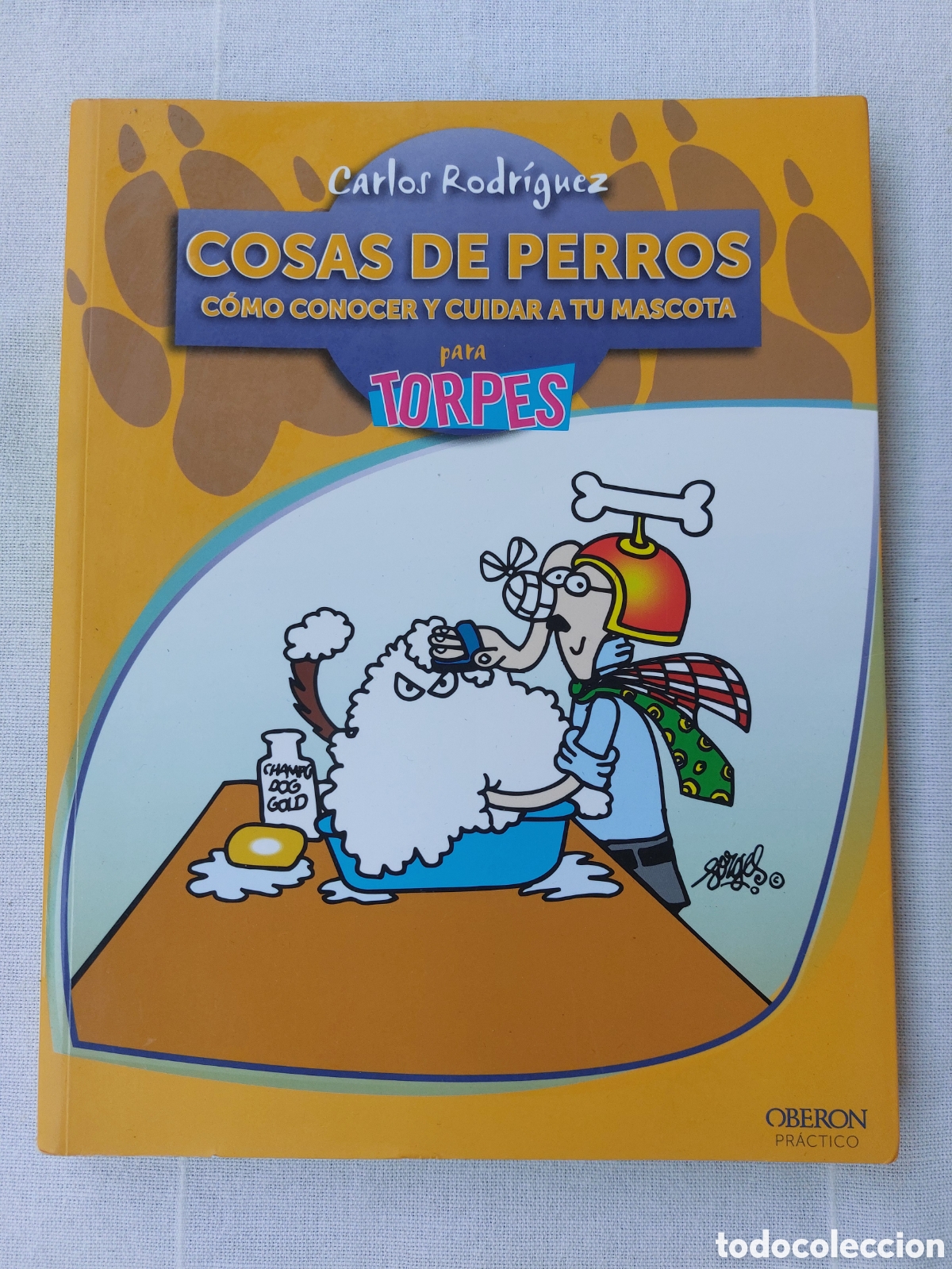 Libros: Cosas de perros. Carlos Rodr&iacute;guez