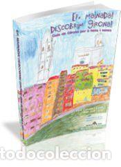 Libros: Ep, mainada! descobrim Girona! : guia de Girona per a nens i nenes - Cornell&agrave; i Canals, Pere ;