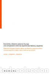 Libros: Econom&iacute;a y Derecho penal en Europa: una comparaci&oacute;n entre las experiencias italiana y espa&ntilde;ola - &nbsp;