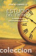 Libros: Estudio del Tiempo: Fundamentos y Consecuencias Pr&aacute;cticas - Carrillo Benito, Emilio