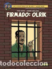 Libros: BLAKE&MORTIMER 30: FIRMADO OLRIK - Y.SENTE,T.BERSERIK,P.VANDONGEN
