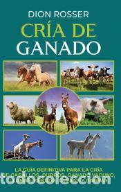 Libros: Cr&iacute;a de ganado - Dion Rosser