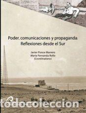 Libros: Poder, comunicaciones y propaganda: Reflexiones desde el Sur - Ponce Marrero, Javier