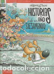 Libros: Historias de un a&ntilde;o siesoman&iacute;o - Id&iacute;goras, Pachi; Id&iacute;goras, &Aacute;ngel