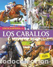 Libros: Biblioteca esencial. Enciclopedia de los caballos - VV.AA.