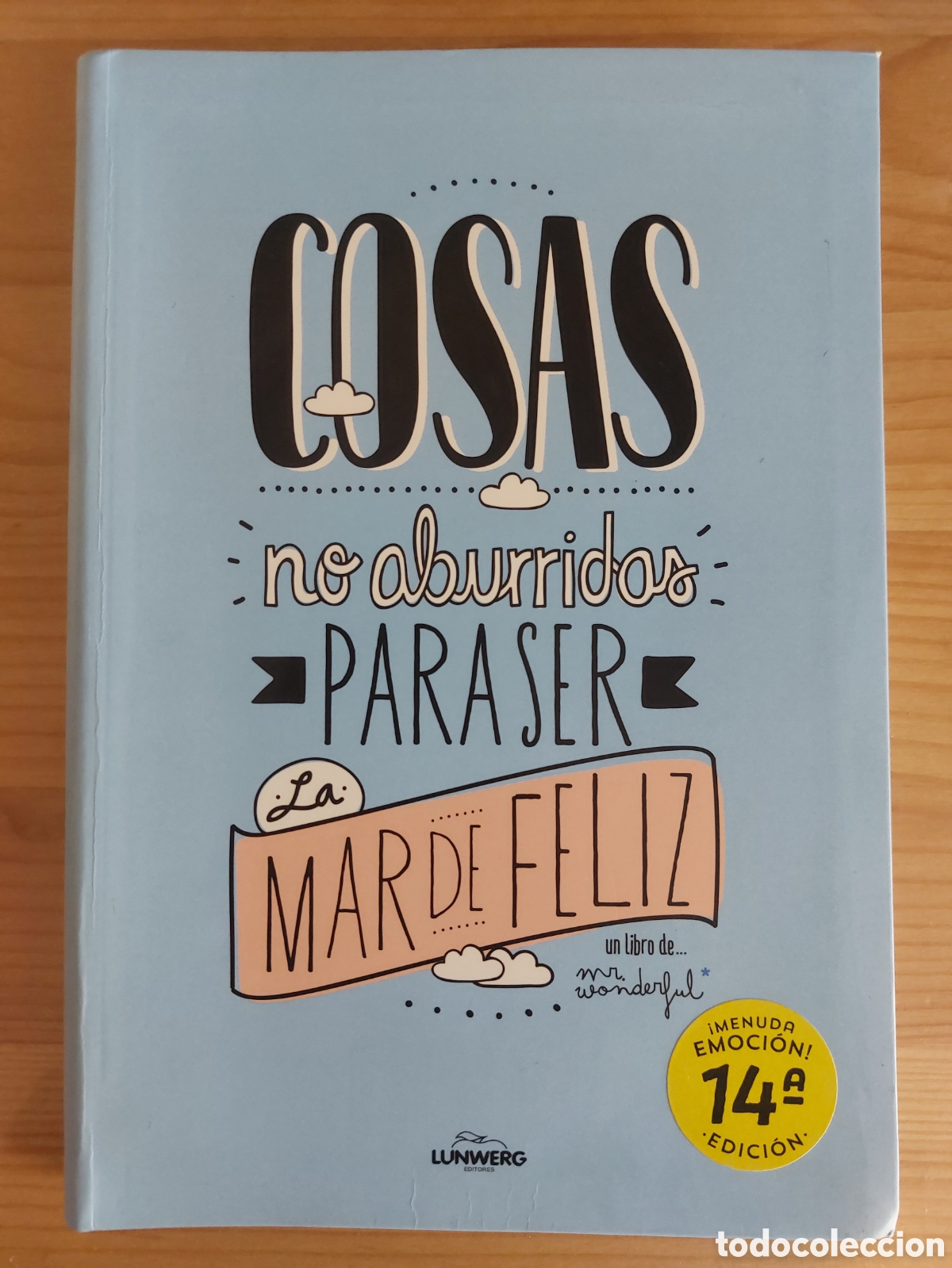 Libros: Cosas no aburridas para ser la mar de feliz. Mr. Wonderful