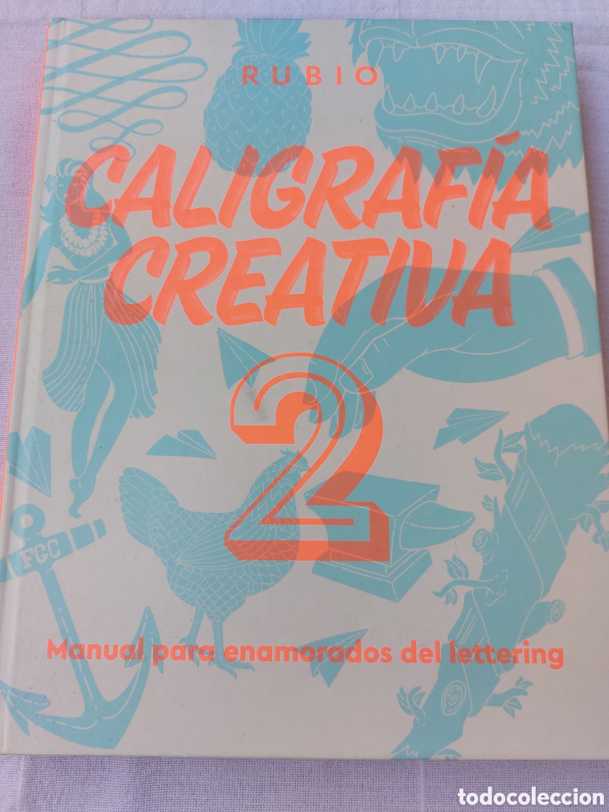 Libros: Caligraf&iacute;a creativa de Rubio