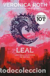 Libros: Divergente 3 - Leal - Roth, Veronica