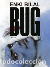 Libros: BUG 4 (ENKI BILAL) - ENKI BILAL
