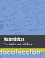 Libros: Formularios para bachillerato. Matem&aacute;ticas - Cuadra, I&ntilde;aki