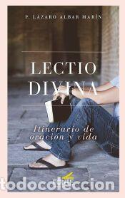 Libros: LA LECTIO DIVINA: Itinerario de oraci&oacute;n y vida - N