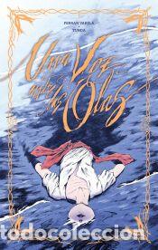 Libros: UNA VOZ ENTRE LAS OLAS - Ferran Varela