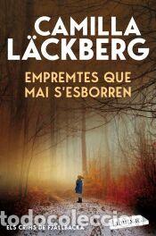 Libros: Empremtes que mai sesborren (Els Crims de Fj&auml;llbacka) - L&auml;ckberg, Camilla