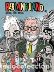 Libros: BERLANGUIANO - MONTALBA,VICENTE/PONCE,LUIS