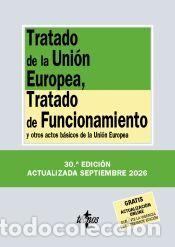 Libros: Tratado de la Uni&oacute;n Europea, Tratado de Funcionamiento - Editorial Tecnos
