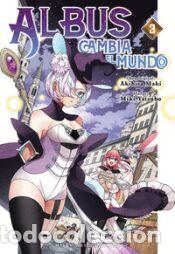 Libros: Albus cambia el mundo 3 - Yatsubo, Miki; Maki, Akihisa