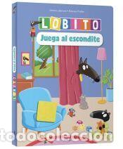 Libros: Lobito juega al escondite - THUILLIER, &Eacute;l&eacute;onore; LALLEMAND, Orianne