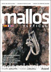 Libros: Mallos vertical - Carasol Betes, Miguel; Agust&iacute;n Garc&iacute;a, Chema