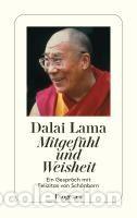 Libros: Mitgef&uuml;hl und Weisheit - Dalai Lama