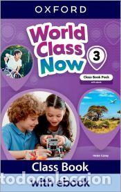 Libros: WORLD CLASS NOW 3 CB+EBOOK