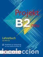 Libros: Projekt B2 neu - Lehrerbuch mit MP3-CD - Vosswinkel, Annette; Tokmakidou, Stella; Kaltsas, Petra;