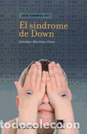 Libros: El s&iacute;ndrome de Down - Mart&iacute;nez P&eacute;rez, Salvador