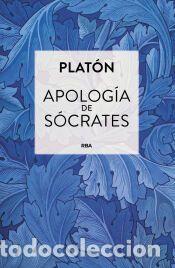 Libros: Apolog&iacute;a de S&oacute;crates - Plat&oacute;n