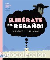 Libros: &iexcl;Lib&eacute;rate del reba&ntilde;o! - Gasc&oacute;n, Marc