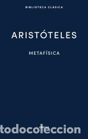 Libros: Metaf&iacute;sica - Arist&oacute;teles