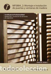 Libros: Montaje e instalaci&oacute;n de puertas y ventanas de madera. MAMS0108 - Instalaci&oacute;n de elementos de