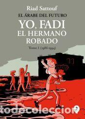 Libros: Yo, Fadi, el hermano robado 1 (1986-1994) - Sattouf, Riad