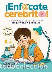 Libros: &iexcl;Enf&oacute;cate, cerebrito! - La pizarra de Paula